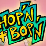 Hop’n & Bop’n