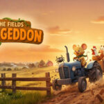 Until the Fields: Farmageddon