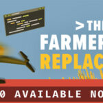 The Farmer Was Replaced