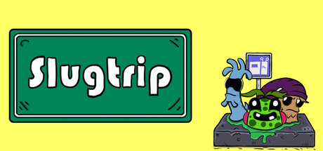 Slugtrip