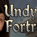 Undying Fortress