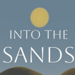 Into The Sands