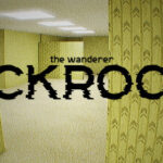 The Wanderer: Backrooms