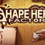 ShapeHero Factory
