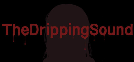 TheDrippingSound