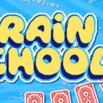 Brain School