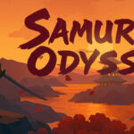 Samurai’s Odyssey