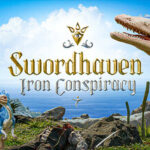 Swordhaven: Iron Conspiracy