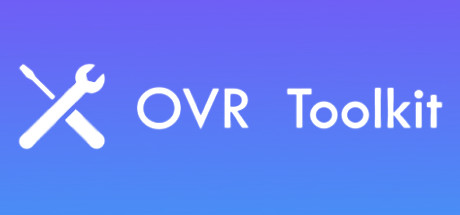 OVR Toolkit – Desktop Overlay
