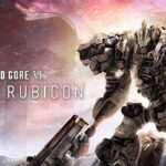 ARMORED CORE VI FIRES OF RUBICON