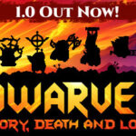 Dwarves: Glory, Death and Loot