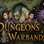 Dungeons and Warbands