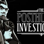 The Posthumous Investigation