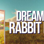 Dreamcore: Rabbit Hole