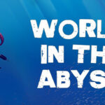 World In The Abyss