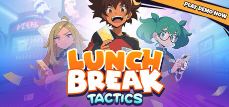 Lunchbreak Tactics