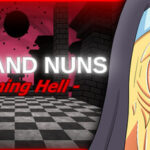 Guns and Nuns: Storming Hell