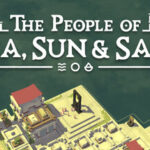 The people of Sea, Sun & Salt