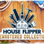 House Flipper Remastered Collection