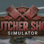 Butcher Shop Simulator