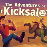 The Adventures of Sir Kicksalot