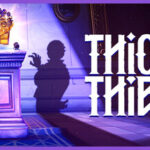 Thick As Thieves