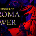 Shadows of Chroma Tower