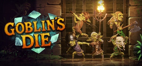 Goblin’s Die