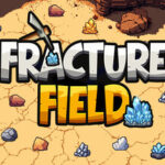 Fracture Field