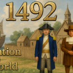 1492 – Colonization of the New World