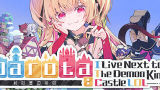 Warota: I Live Next to The Demon King’s Castle LOL