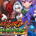 Cat Girl Survivor 2 : Beyond The Veil