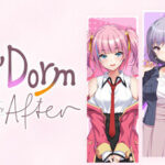 Girls’ Dorm -Managing an all-girls’ dormitory- After