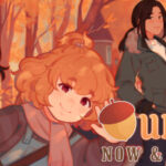 Our Life: Now & Forever