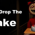 Don’t Drop The Cake