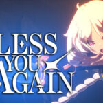 Bless You Again