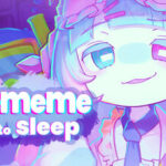 Dr.Mememe want to sleep