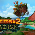 Factory Town 2: Paradise