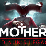 Remothered: Red Nun’s Legacy