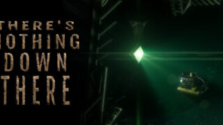 There’s Nothing Down There