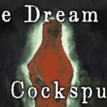 The Dream Of A Cockspur