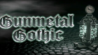 Gunmetal Gothic