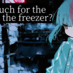How Much for the Body in the Freezer