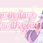 The seven days i spent with you
