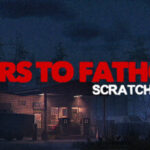Fears to Fathom – Scratch Creek