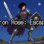Iron Rose: Escape