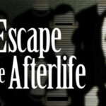 The Escape to the Afterlife