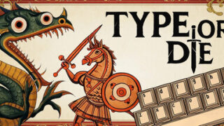 Type or Die