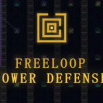 Free Loop Tower Defense 人生是旷野塔防 FLTD