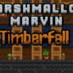 Marshmallow Marvin: Timberfall